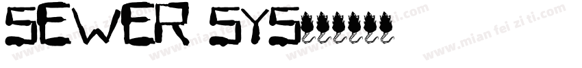 Sewer Sys字体转换